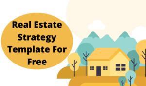 Real Estate Strategy Template For Free