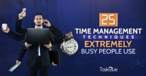 Time Management Techniques for Busy People